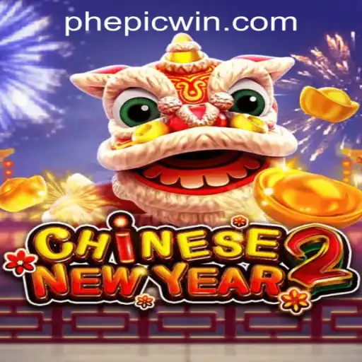 Exploring the Exciting World of CHINESENEWYEAR2 at EPICWIN PH Casino