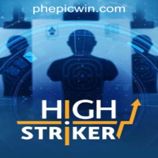 HighStriker: Unleashing the EPICWIN at PH Casino