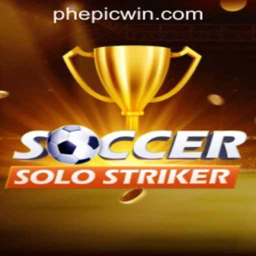 Exploring the Thrills of SoccerSoloStriker and EPICWIN PH Casino