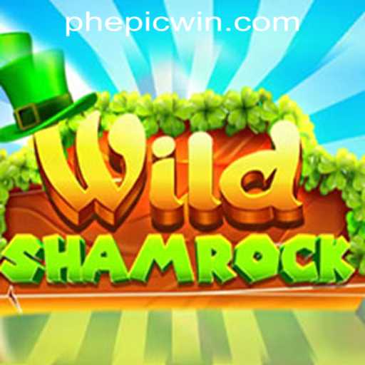 WildShamrock: An Exciting Adventure in EPICWIN PH Casino